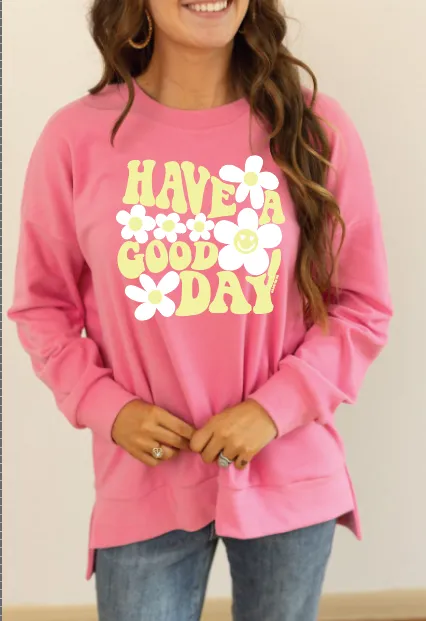 Have a Good Day Fleece Sweatshirt, Pink